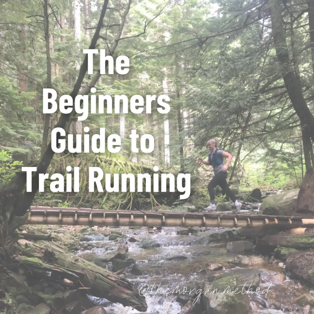 The beginners guide to trail running